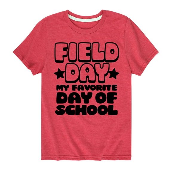 Instant Message - Field Day Favorite Day Of School - Toddler And Youth Short Sleeve Graphic T-Shirt