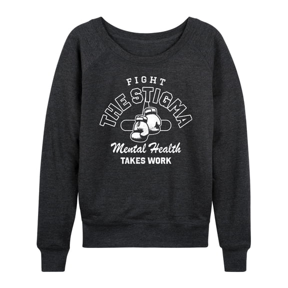 Instant Message - Fight the Stigma Inspirational - Women's French Terry Pullover Long Sleeve Shirt