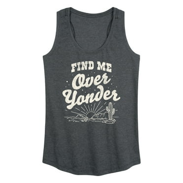 Instant Message - Find Me Over Yonder - Women's Racerback Tank Top