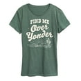 thumbnail image 1 of Instant Message - Find Me Over Yonder - Women's Short Sleeve Graphic T-Shirt, 1 of 6