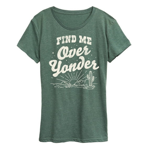 Instant Message - Find Me Over Yonder - Women's Short Sleeve Graphic T-Shirt