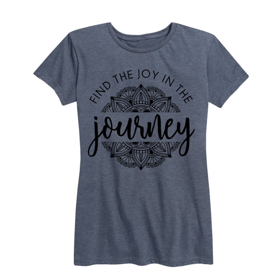 Instant Message - Find the Joy in the Journey - Women's Short Sleeve Graphic T-shirt