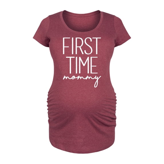 Instant Message - First Time Mommy - Women's Maternity Scoop Neck Graphic T-Shirt