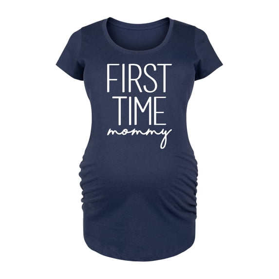 Instant Message - First Time Mommy - Women's Maternity Scoop Neck Graphic T-Shirt