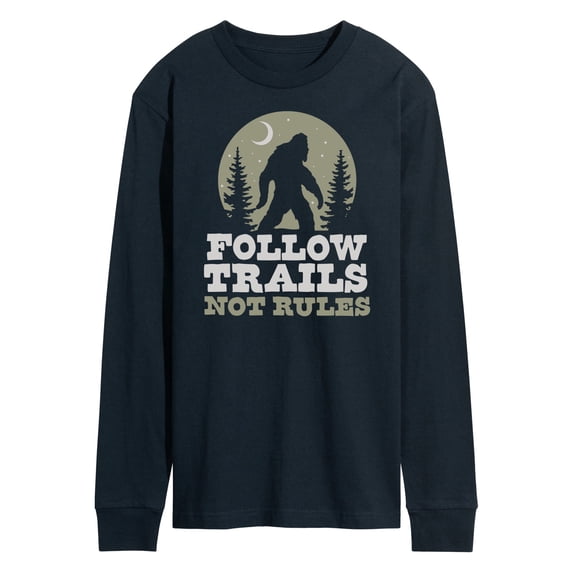 Instant Message - Follow Trails Not Rules Sasquatch - Men's Long Sleeve T-Shirt