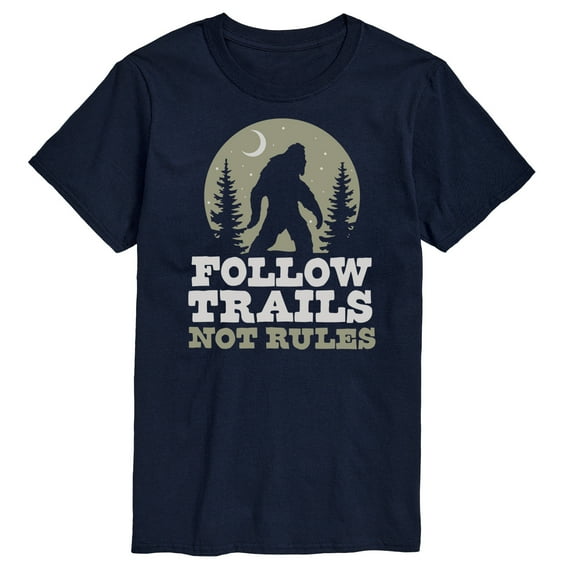 Instant Message - Follow Trails Not Rules Sasquatch - Men's Short Sleeve Graphic T-Shirt