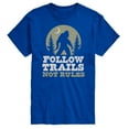 thumbnail image 1 of Instant Message - Follow Trails Not Rules Sasquatch - Men's Short Sleeve Graphic T-Shirt, 1 of 6