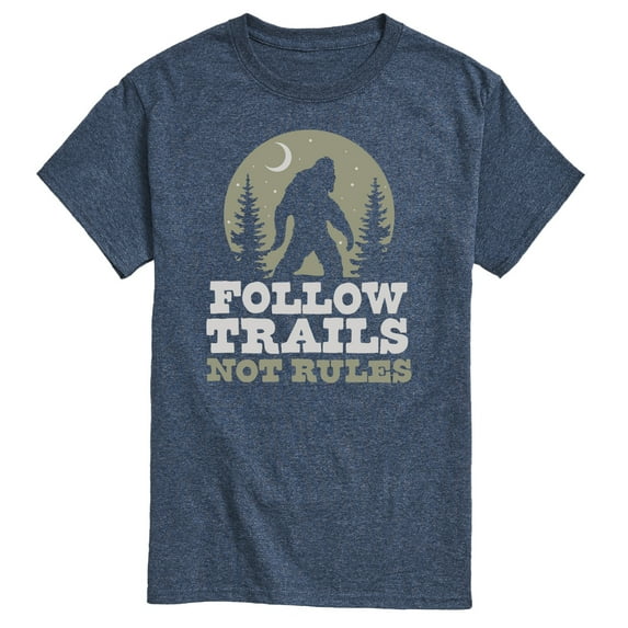 Instant Message - Follow Trails Not Rules Sasquatch - Men's Short Sleeve Graphic T-Shirt