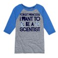 thumbnail image 1 of Instant Message - Forget Princess Scientist - Toddler & Youth Raglan Graphic T-Shirt, 1 of 4