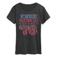 thumbnail image 1 of Instant Message - Free Since 76 - Women's Short Sleeve Graphic T-Shirt, 1 of 5