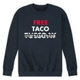thumbnail image 1 of Instant Message - Free Taco Tuesday  - Men's Crew Neck Fleece Pullover, 1 of 6