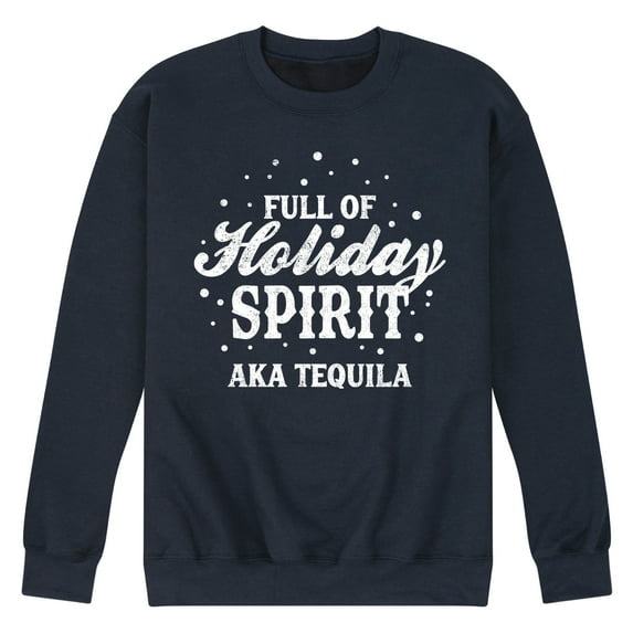 Instant Message - Full Of Holiday Spirit Funny Christmas - Men's Crew Neck Fleece Pullover