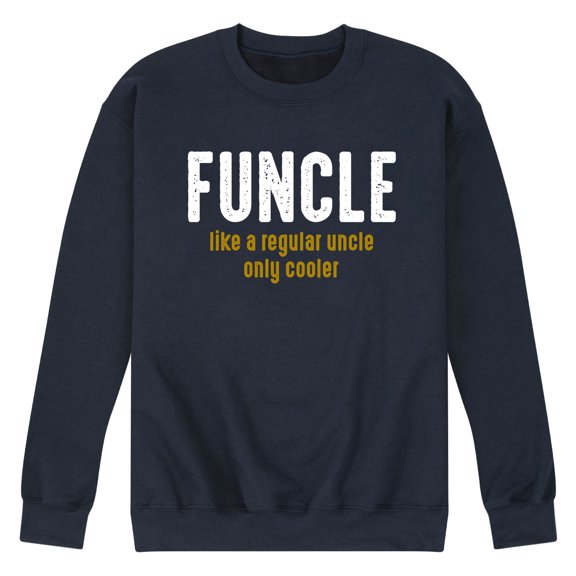 Instant Message - Funcle Definition - Men's Long Sleeve Crew Fleece Sweatshirt