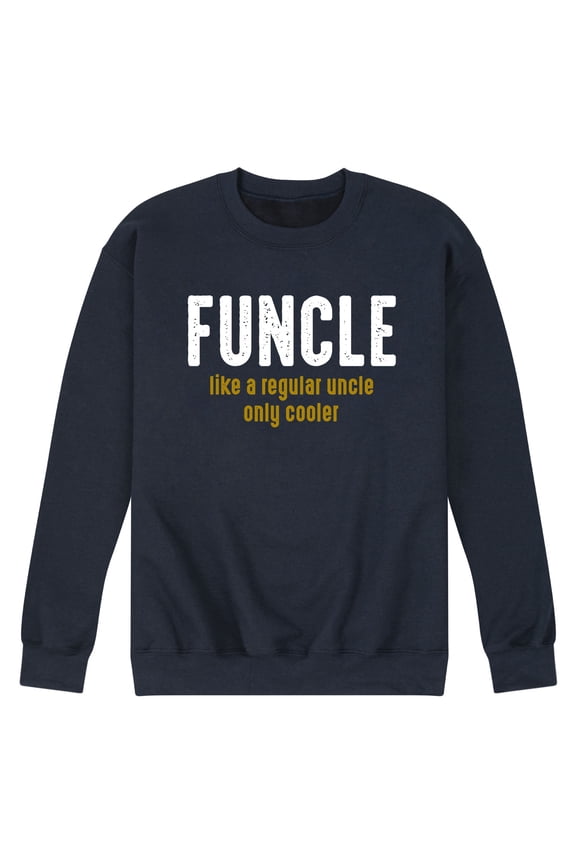 - Funcle Definition - Men's Long Sleeve Crew Fleece Sweatshirt