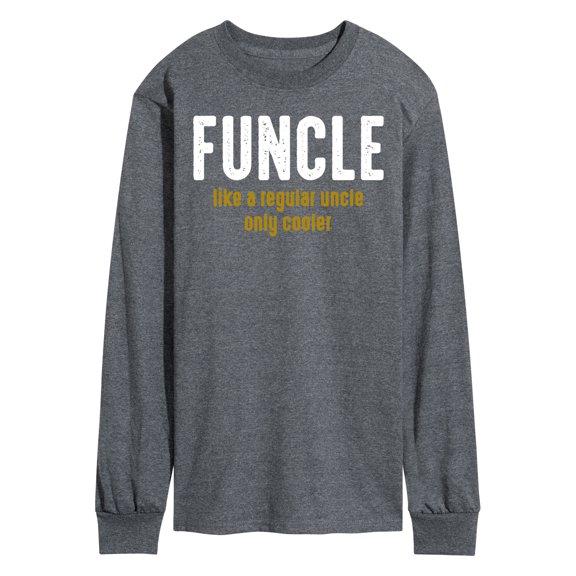 Instant Message - Funcle Definition - Men's Long Sleeve T-Shirt