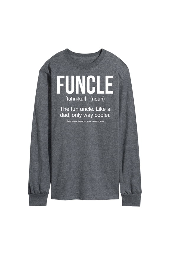 - Funcle Defintion - Men's Long Sleeve T-Shirt