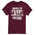 thumbnail image 1 of Instant Message - Funny Born To Yap Forced To Work - Adult Short Sleeve T-shirt, 1 of 5