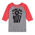 thumbnail image 1 of Instant Message - Game Day Best Day - Toddler & Youth Raglan Graphic T-Shirt, 1 of 7