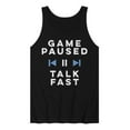 thumbnail image 1 of Instant Message - Game Paused Talk Fast - Men's Sleeveless Graphic Tank, 1 of 5