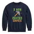 thumbnail image 1 of Instant Message - Gamer - I Dig Video Games - Toddler & Youth Crewneck Fleece Sweatshirt, 1 of 6