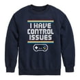 thumbnail image 1 of Instant Message - Gamer - I Have Control Issues - Toddler & Youth Crewneck Fleece Sweatshirt, 1 of 6