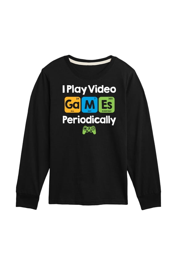 - Gamer - I Play Video Games Periodically - Toddler & Youth Long Sleeve Graphic T-Shirt