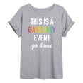 thumbnail image 1 of Instant Message - Gays Only Event - Juniors Oversized Graphic T-Shirt, 1 of 5