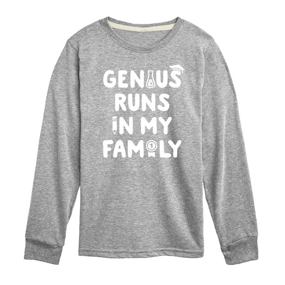 Instant Message - Genius Runs In My Family - Toddler & Youth Long Sleeve Graphic T-Shirt