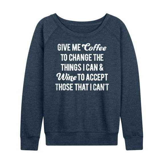 Instant Message - Give Me Coffee Wine - Women's Lightweight French Terry Long Sleeve Shirt