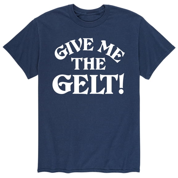 Instant Message - Give Me The Gelt Sweatshirt - Mens Short Sleeve Graphic T-Shirt