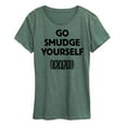thumbnail image 1 of Instant Message - Go Smudge Yourself - Witchy - Spiritual - Women's Short Sleeve Graphic T-Shirt, 1 of 6