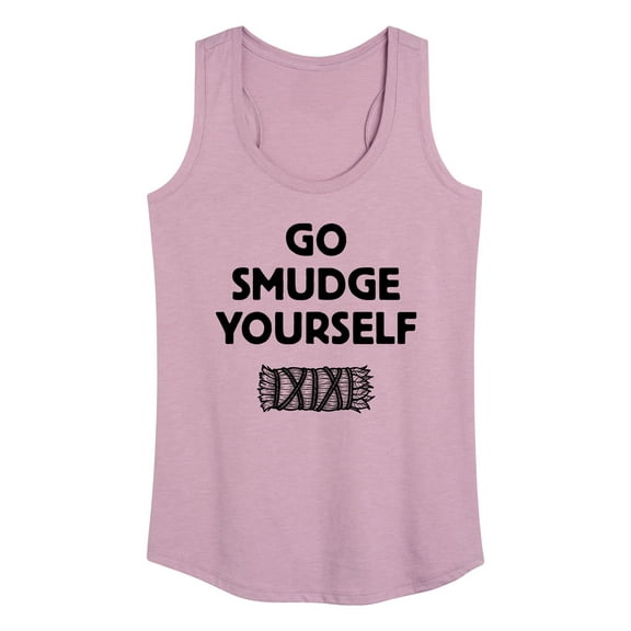 Instant Message - Go Smudge Yourself - Women's Racerback Tank Top