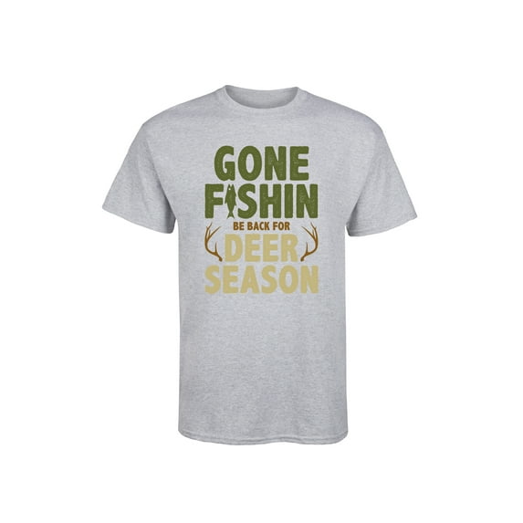 Instant Message - Gone Fishin Be Back Deer Season - Men's Short Sleeve Graphic T-Shirt