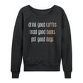 thumbnail image 1 of Instant Message - Good Coffee Books Dogs - Ladies French Terry Long Sleeve Shirt, 1 of 5