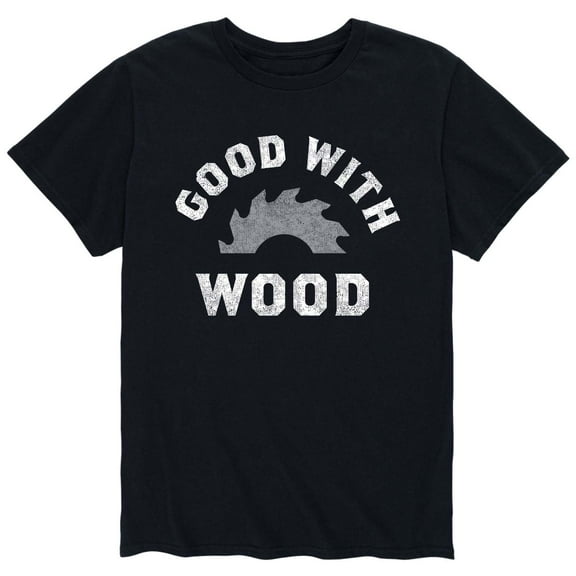 Instant Message - Good With Wood - Men's Short Sleeve Graphic T-Shirt