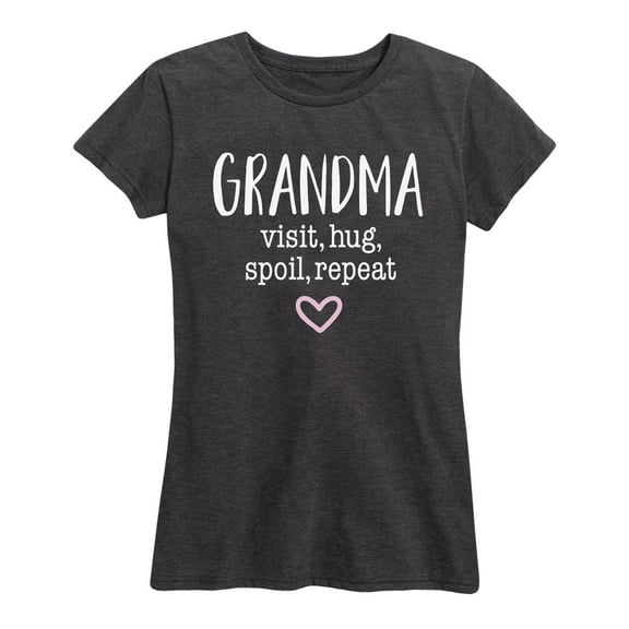 Instant Message - Grandma Visit Hug Repeat - Women's Short Sleeve Graphic T-Shirt