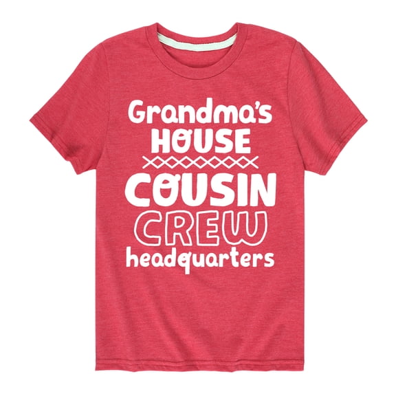 Instant Message - Grandma's House Cousin Crew - Toddler And Youth Short Sleeve Graphic T-Shirt