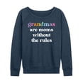 thumbnail image 1 of Instant Message - Grandmas Moms Without Rules - Women's Lightweight French Terry Long Sleeve Shirt, 1 of 6