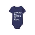 thumbnail image 1 of Instant Message - Grandpa Keeps It Real - Infant Baby One Piece, 1 of 5