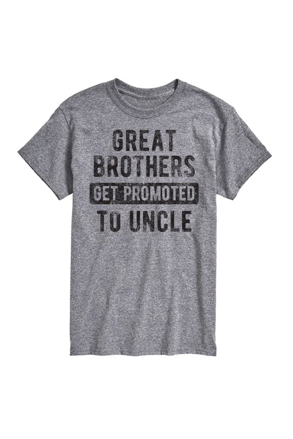 - Great Brothers Get Promoted to Uncle - Men's Short Sleeve Graphic T-Shirt