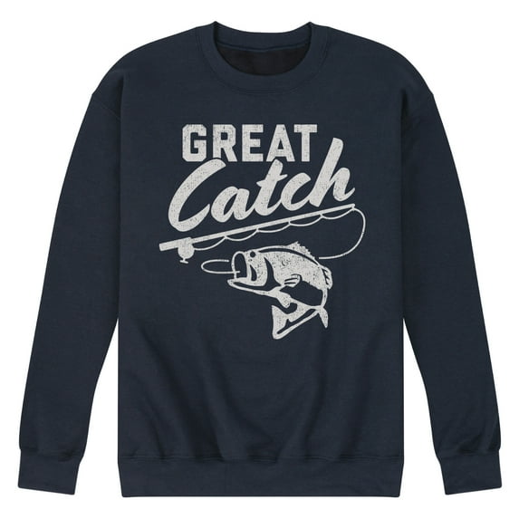 Instant Message - Great Catch - Fishing, Hunting, Camping - Men's Crew Neck Fleece Pullover