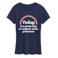 thumbnail image 1 of Instant Message - Great Day to Respect Pronouns - Women's Short Sleeve Graphic T-Shirt, 1 of 6