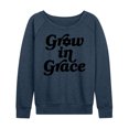 thumbnail image 1 of Instant Message - Grow In Grace - Women's Lightweight French Terry Long Sleeve Shirt, 1 of 6