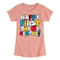 thumbnail image 1 of Instant Message - Happy First Day Of School - Toddler & Youth Girls Short Sleeve Graphic T-Shirt, 1 of 5