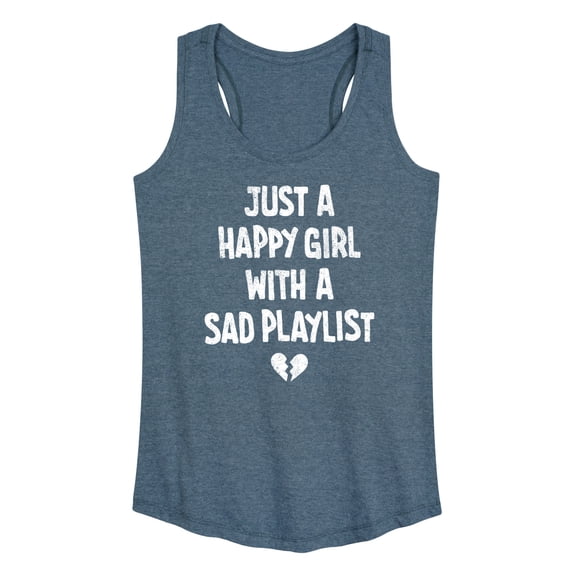 Instant Message - Happy Girl Sad Playlist  - Women's Racerback Tank Top