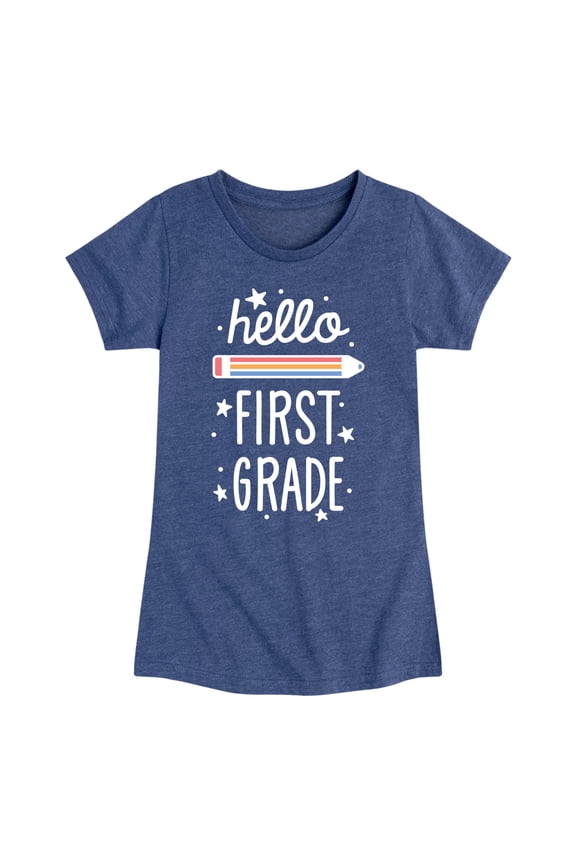- Hello First Grade - Toddler & Youth Girls Short Sleeve Graphic T-Shirt