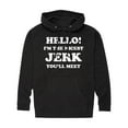 thumbnail image 1 of Instant Message - Hello Nicest Jerk You'll Meet  - Men's Pullover Hooded Fleece Sweatshirt, 1 of 6