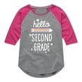 thumbnail image 1 of Instant Message - Hello Second Grade - Toddler & Youth Girls Raglan Graphic T-Shirt, 1 of 5