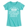 thumbnail image 1 of Instant Message - Here For Field Day - Toddler And Youth Girls Short Sleeve Graphic T-Shirt, 1 of 6