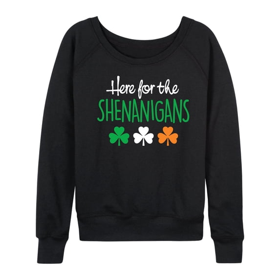 Instant Message - Here For The Shenanigans St. Patrick's Day - Women's Lightweight French Terry Long Sleeve Shirt